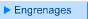 Engrenages